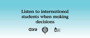 Listen to international students when making decisions