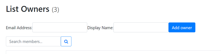 Kuvankaappaus lomakkeesta, jolla voi lisätä uuden omistajan listalle. Lomakkeessa on  kaksi tekstilaatikkoa ”Email address” ja ”Display name” sekä ”Add owner”-nappi.